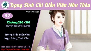 [HV] Trọng Sinh Chi Điền Viên Như Thêu